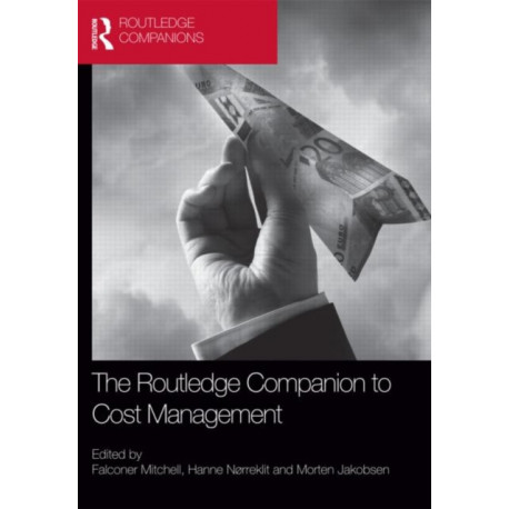 The Routledge Companion to Cost Management
