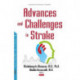 Advances & Challenges in Stroke