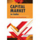 Capital Market in India: Reforms & Regulations