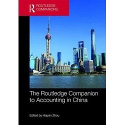The Routledge Companion to Accounting in China