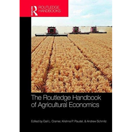 The Routledge Handbook of Agricultural Economics