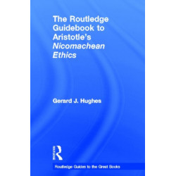 The Routledge Guidebook to Aristotle's Nicomachean Ethics