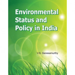 Environmental Status & Policy in India