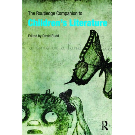 The Routledge Companion to Children's Literature