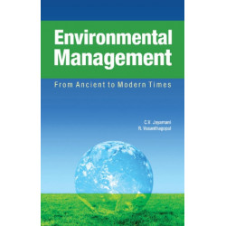 Environmental Management: From Ancient to Modern Times