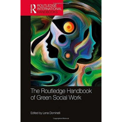 The Routledge Handbook of Green Social Work