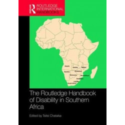 The Routledge Handbook of Disability in Southern Africa