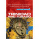 Trinidad & Tobago - Culture Smart!: The Essential Guide to Customs & Culture