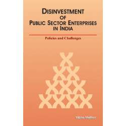 Disinvestment of Public Sector Enterprises: Policies & Challenges