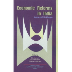 Economic Reforms in India: Issues & Challenges