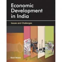 Economic Development in India: Issues & Challenges