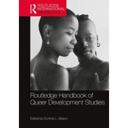Routledge Handbook of Queer Development Studies