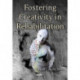 Fostering Creativity in Rehabilitation