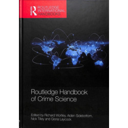 Routledge Handbook of Crime Science
