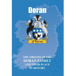 Doran: The Origins of the Doran Family and Their Place in History