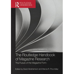 The Routledge Handbook of Magazine Research: The Future of the Magazine Form