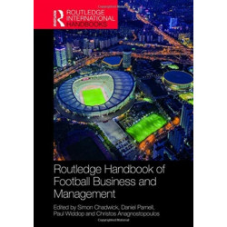 Routledge Handbook of Football Business and Management