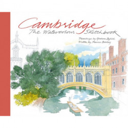 Cambridge: The Watercolour Sketchbook