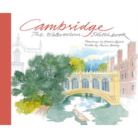 Cambridge: The Watercolour Sketchbook