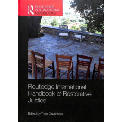 Routledge International Handbook of Restorative Justice