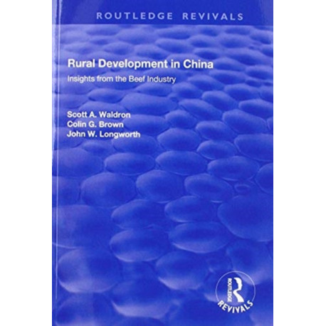 Rural Development in China: Insights from the Beef Industry