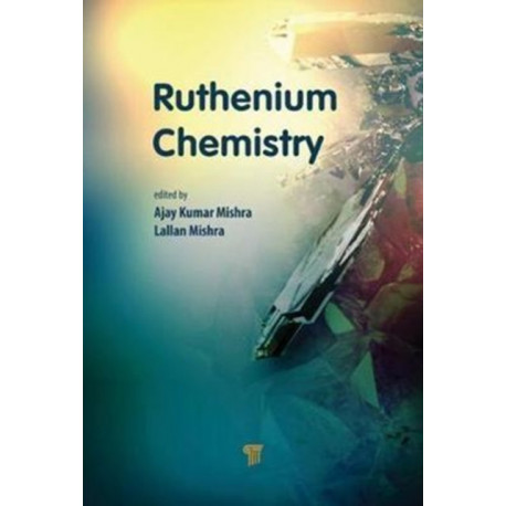 Ruthenium Chemistry