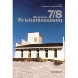 Kristumiussuseq 7/8: atuagartaa