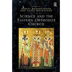 Science and the Eastern Orthodox Church