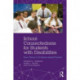 School Connectedness for Students with Disabilities: From Theory to Evidence-based Practice