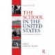 The School in the United States: A Documentary History