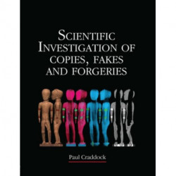 Scientific Investigation of Copies, Fakes and Forgeries