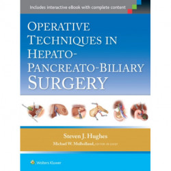 Operative Techniques in Hepato-Pancreato-Biliary Surgery