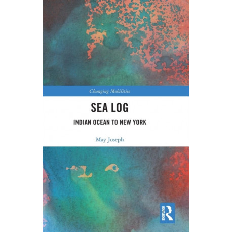 Sea Log: Indian Ocean to New York