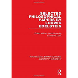 Selected Philosophical Papers by Ludwig Edelstein
