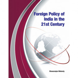 Foreign Policy of India in the 21st Century