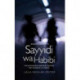 Hoda Barakat's Sayyidi wa Habibi: The Authorized Abridged Edition for Students of Arabic, Abridged Edition