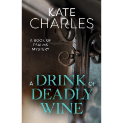 A Drink of Deadly Wine