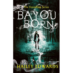 Bayou Born