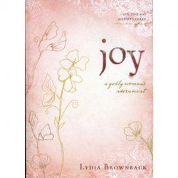 Joy: A Godly Woman's Adornment