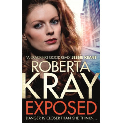 Exposed: A gripping, gritty gangland thriller of murder, mystery and revenge