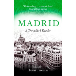 Madrid: A Traveller's Reader
