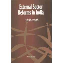 External Sector Reforms in India: 1991-2005