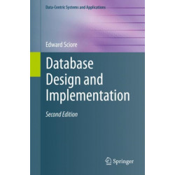 Database Design and Implementation: Second Edition