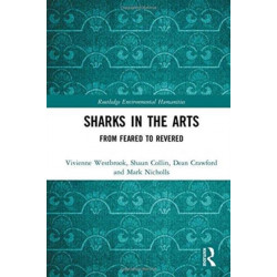 Sharks in the Arts: From Feared to Revered