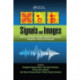 Signals and Images: Advances and Results in Speech, Estimation, Compression, Recognition, Filtering, and Processing