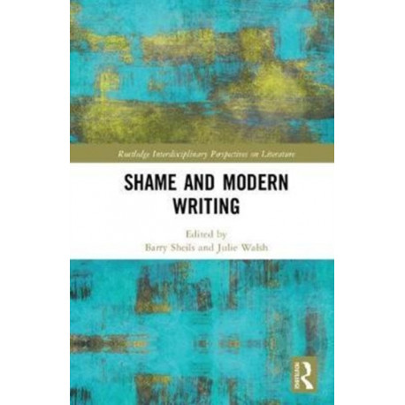 Shame and Modern Writing