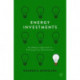 Energy Investments: An Adaptive Approach to Profiting from Uncertainties