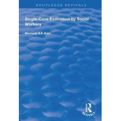 Single-Case Evaluation by Social Workers