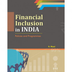 Financial Inclusion in India: Policies & Programmes