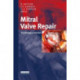 Mitral Valve Repair: The Biological Solution